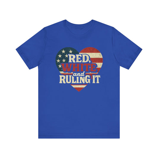 Red, White and Ruling it! Patriotic Heart Tee