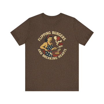 Flipping Burgers & Breaking Hearts tee