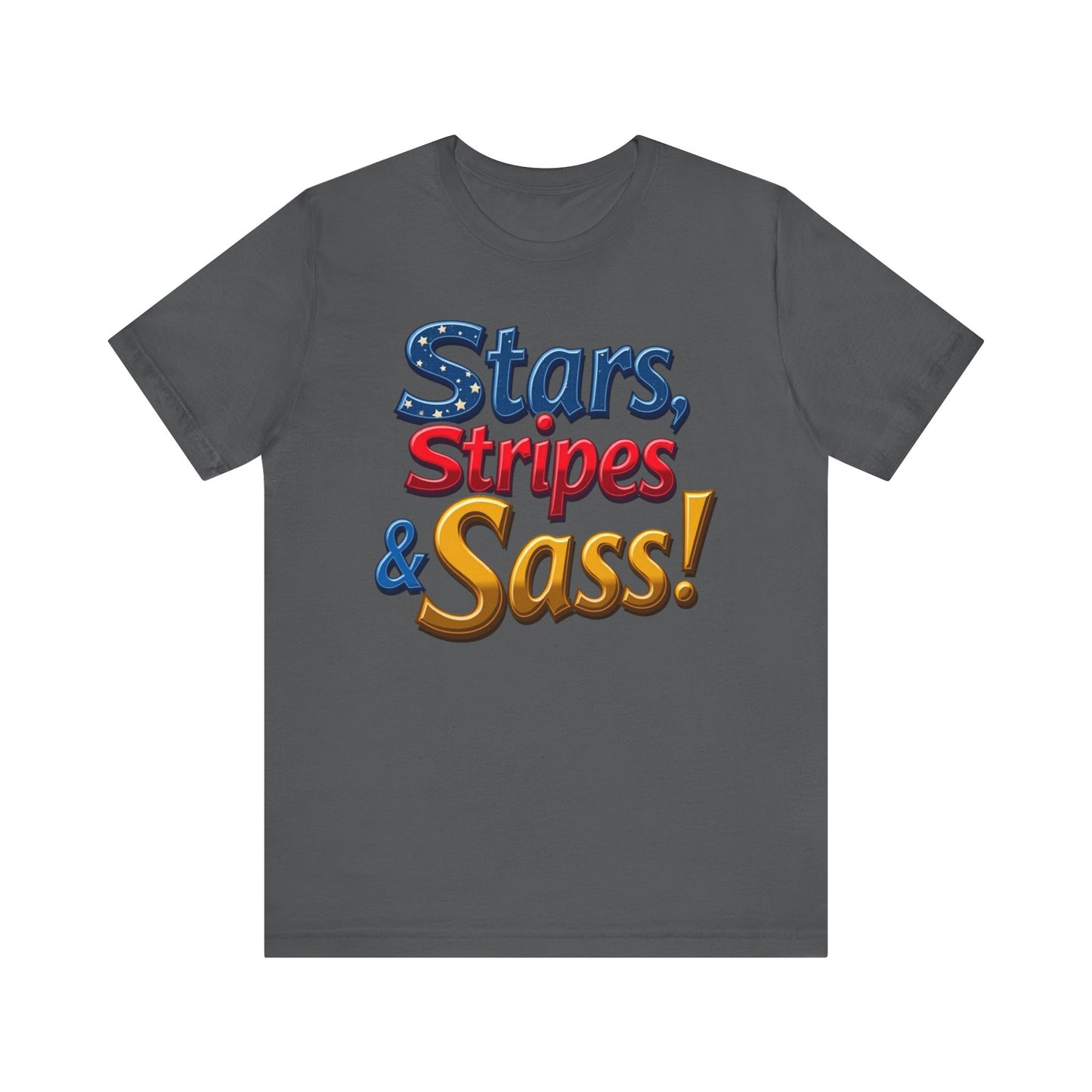 Stars, Stripes & Sass Unisex Jersey Short Sleeve Tee