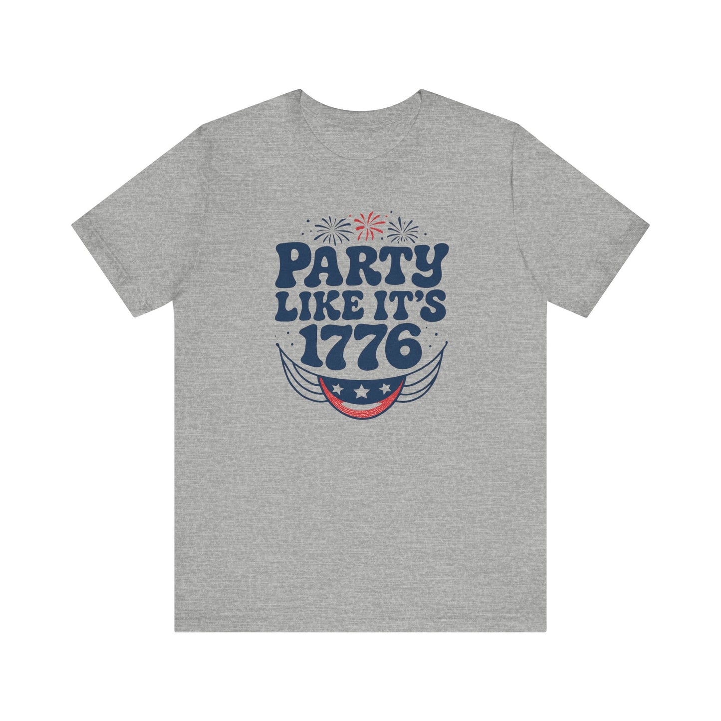 Party like it's 1776, Summer BBQ Shirt