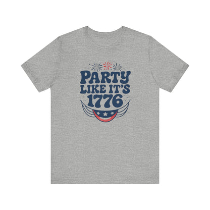 Party like it's 1776, Summer BBQ Shirt