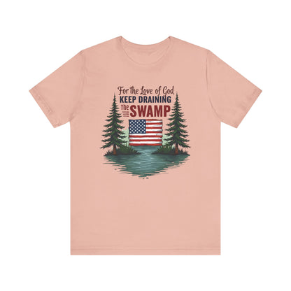 Keep Draining The Swamp tee