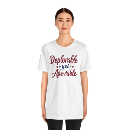 Deplorable Yet Adorable Unisex tee