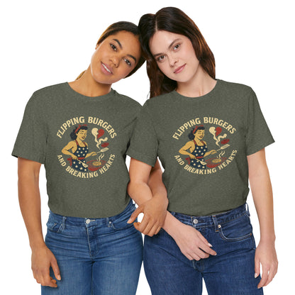 Flipping Burgers & Breaking Hearts tee