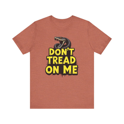 Don't Tread on Me Unisex Tee