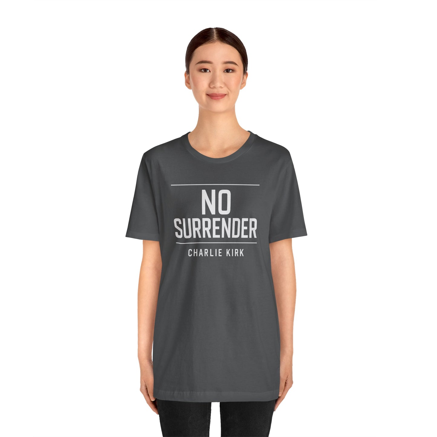 Charlie Kirk No Surrender Unisex Tee Shirt