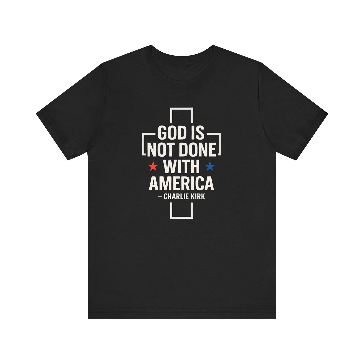 God is Not Done with America T-shirt