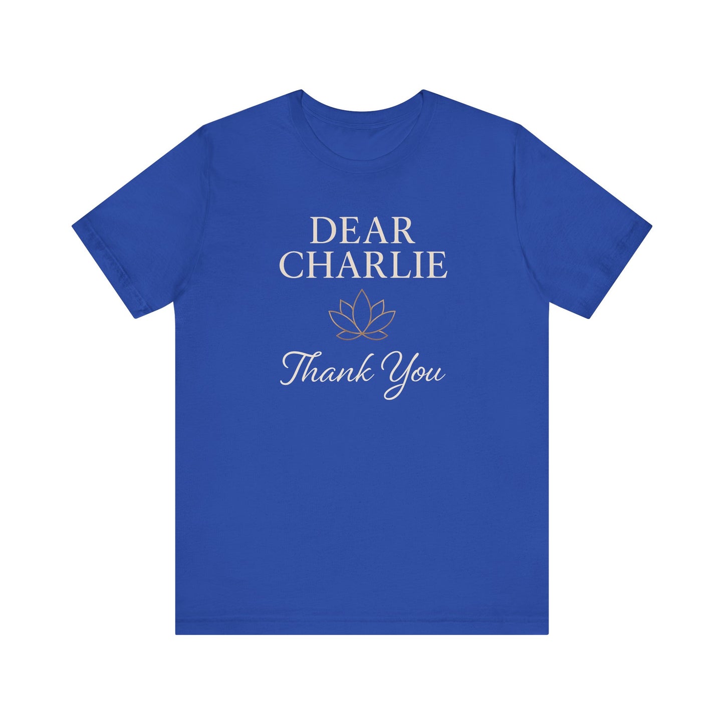T-Shirt Thank You Charlie Conservative Values Tee