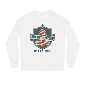 Joy to the World USA Edition Sweatshirt