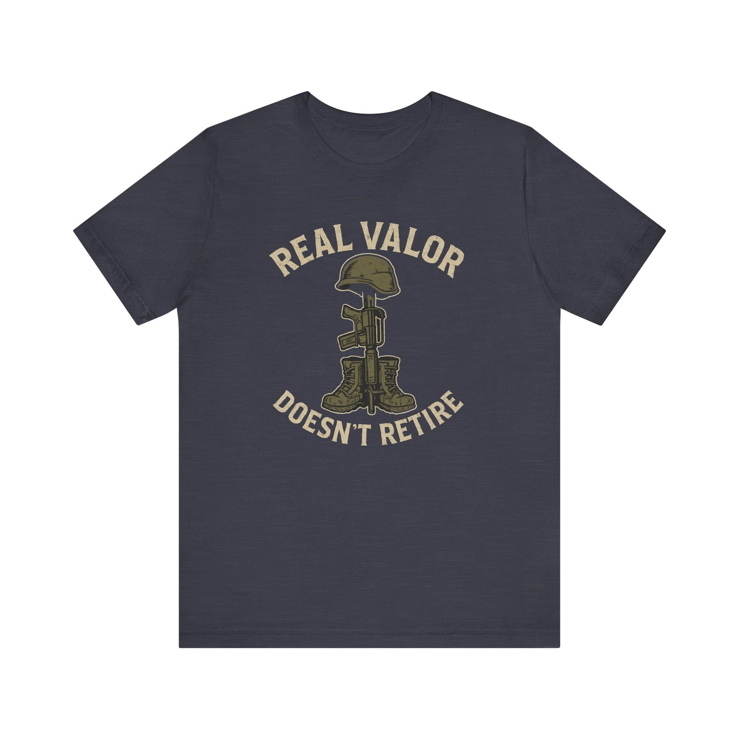 Real Valor Doesn't Retire