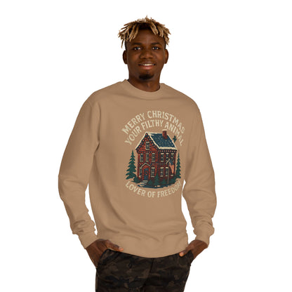 Merry Christmas You Filthy Animal Sweatshirt