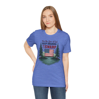 Keep Draining The Swamp tee
