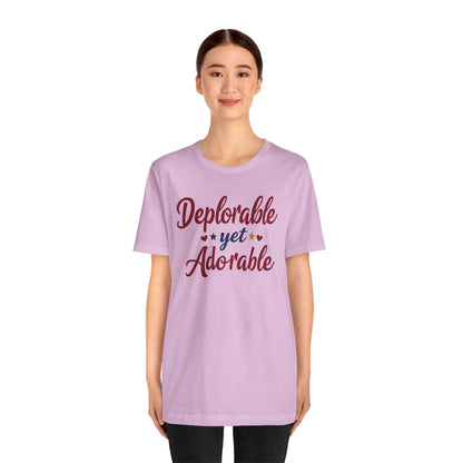 Deplorable Yet Adorable Unisex tee