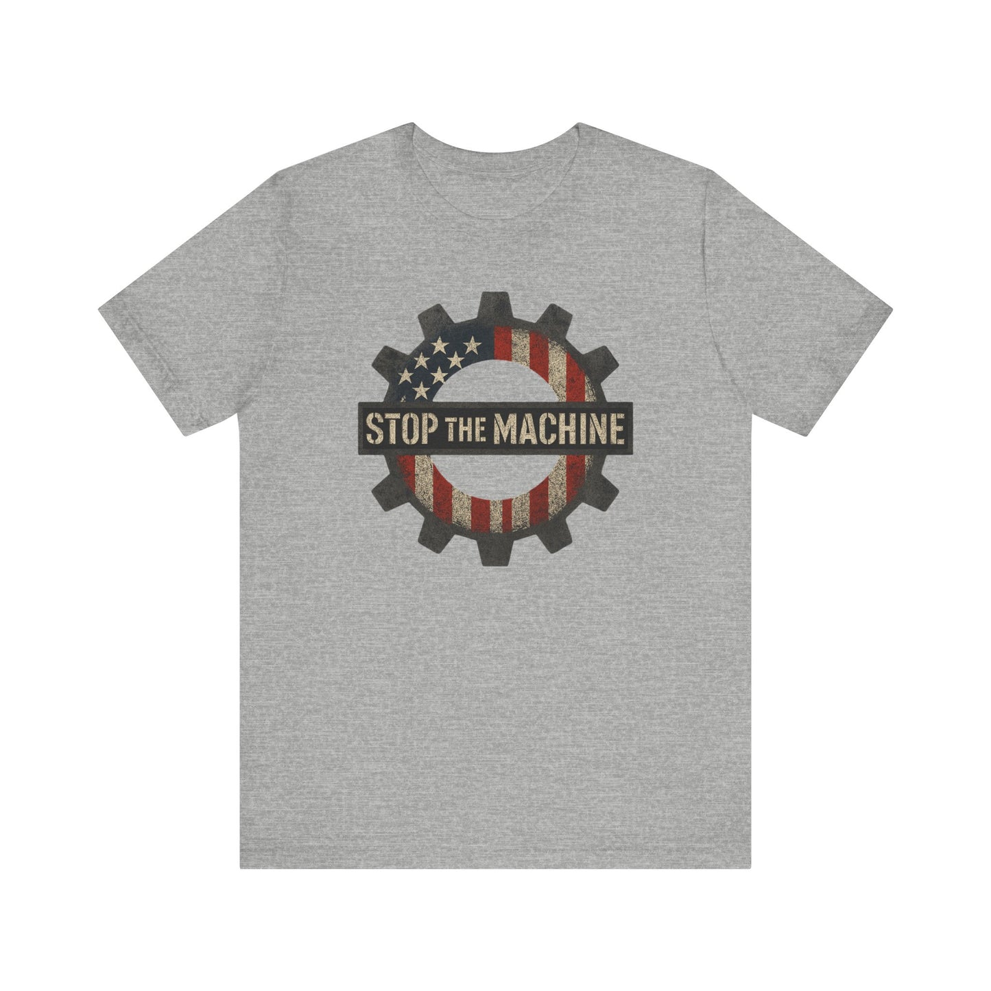Stop the Machine Tee - Unisex T-Shirt