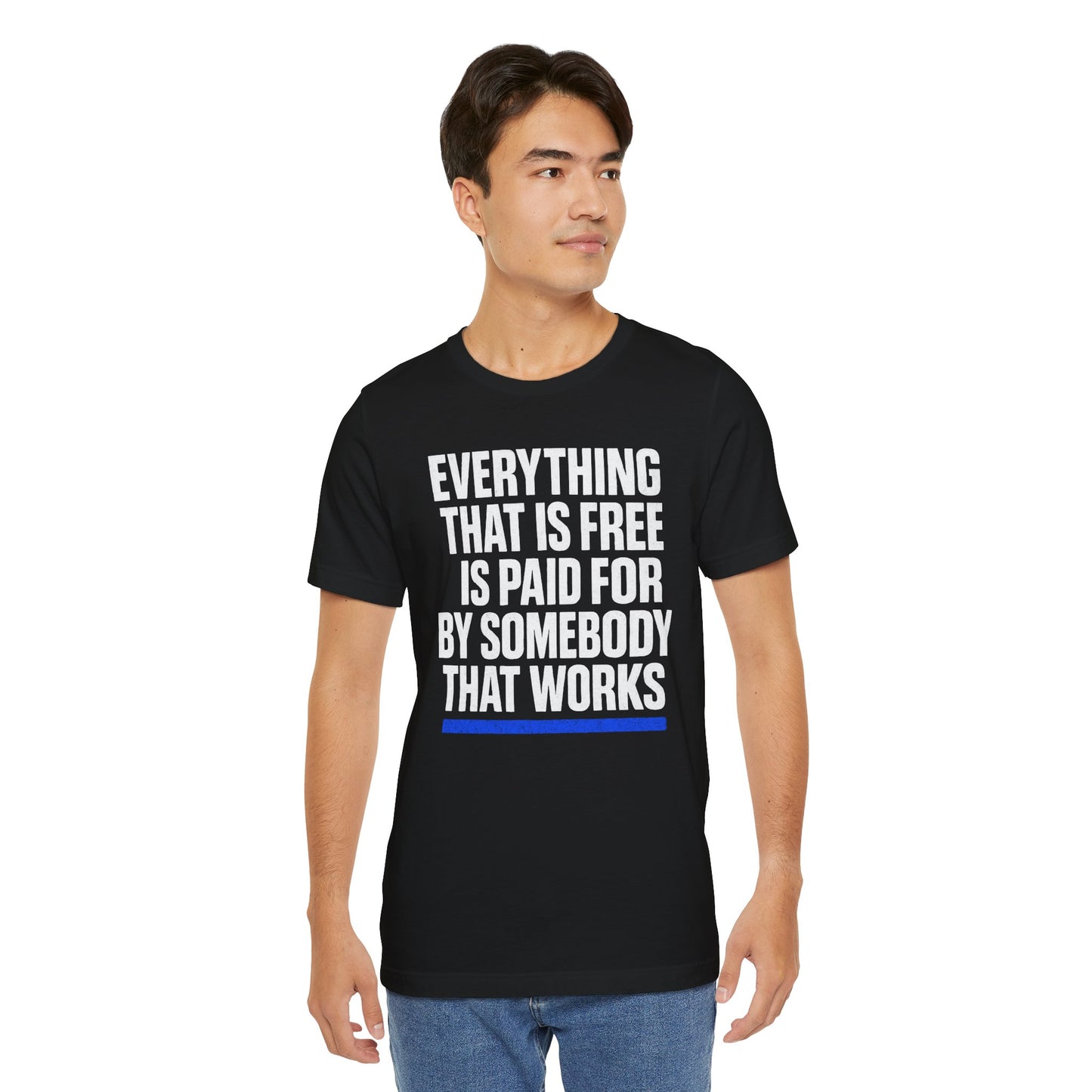 Everything thats Free Tee