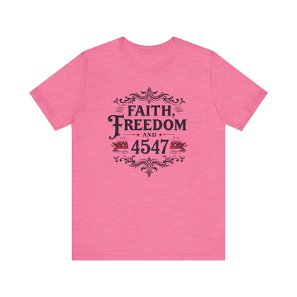 Faith and Freedom Unisex Tee | Inspirational Shirt, Casual Wear, Graphic Tee, Gift for Him, Women’s Fashion, Everyday Comfort