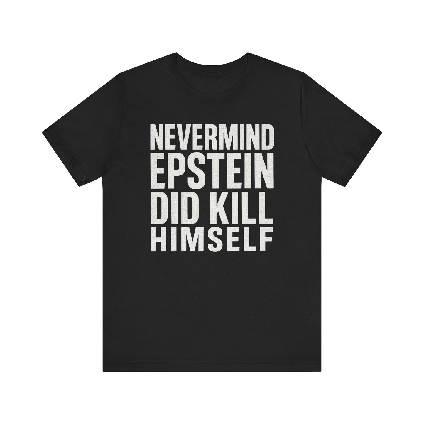 Epstein Statement Tee