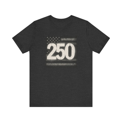Patriotic Graphic Tee with 250 Design