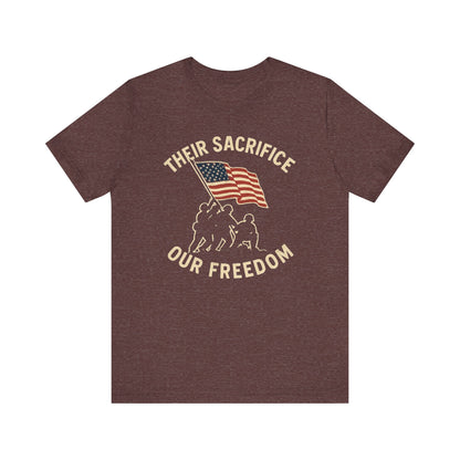 Their Sacrifice, Our Freedom, t-Shirt
