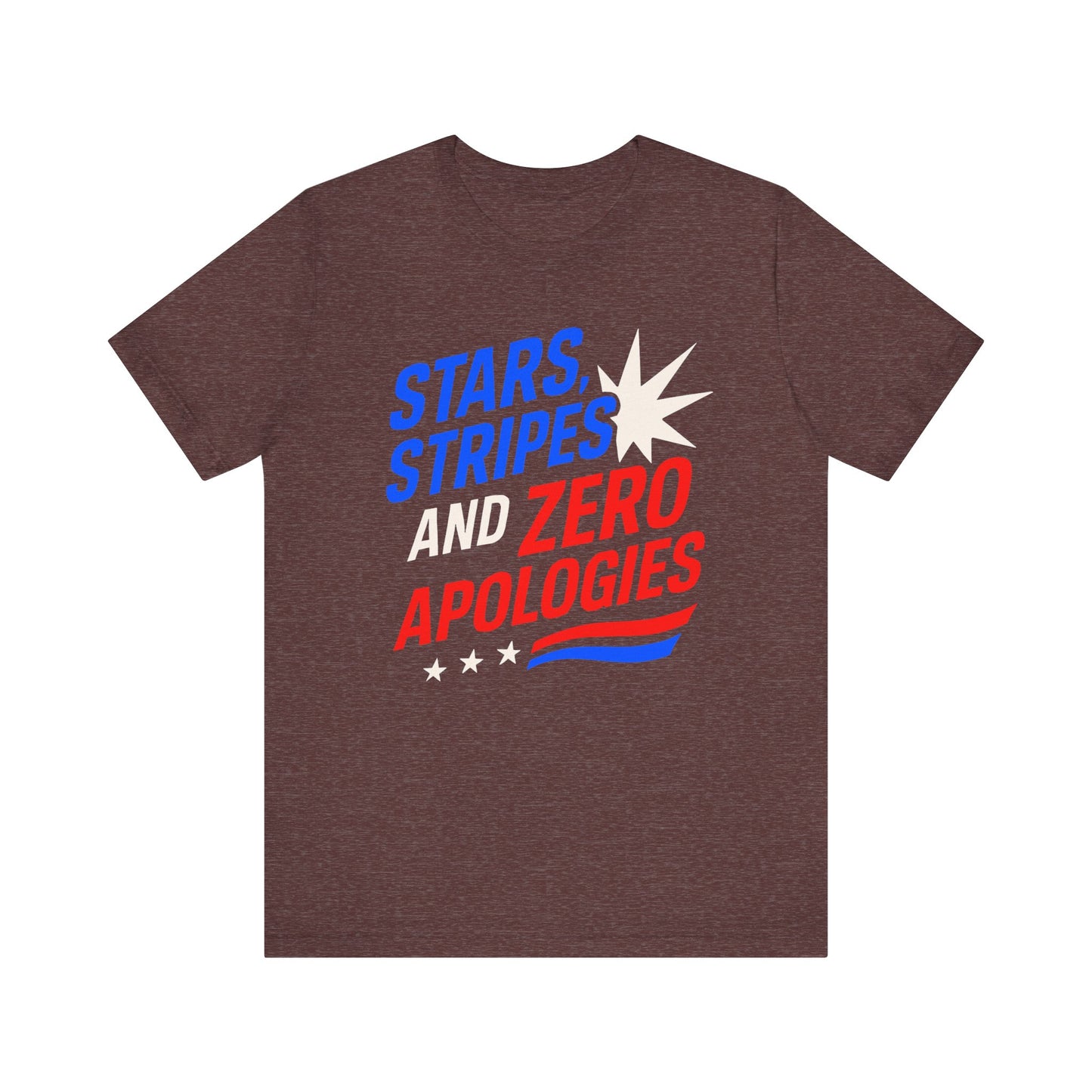 Stars, Stripes, and Zero Apologies tee