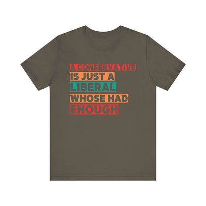 A Conservative is just . . . tee