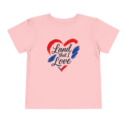 Toddler Tee Land that I Love