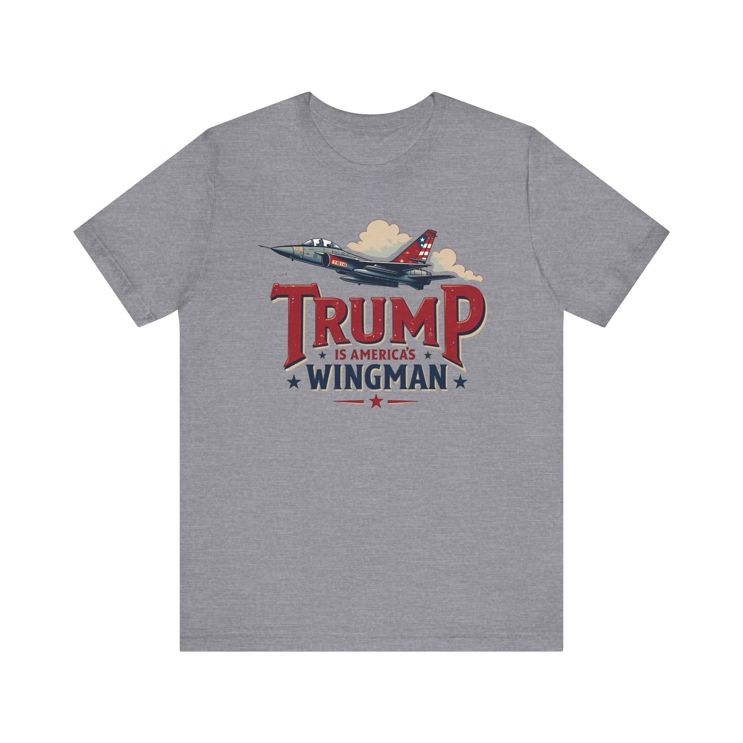 Trump is America’s Wingman T-Shirt