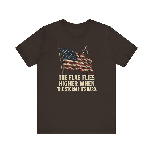 Flag Flies Higher Patriotic Tee