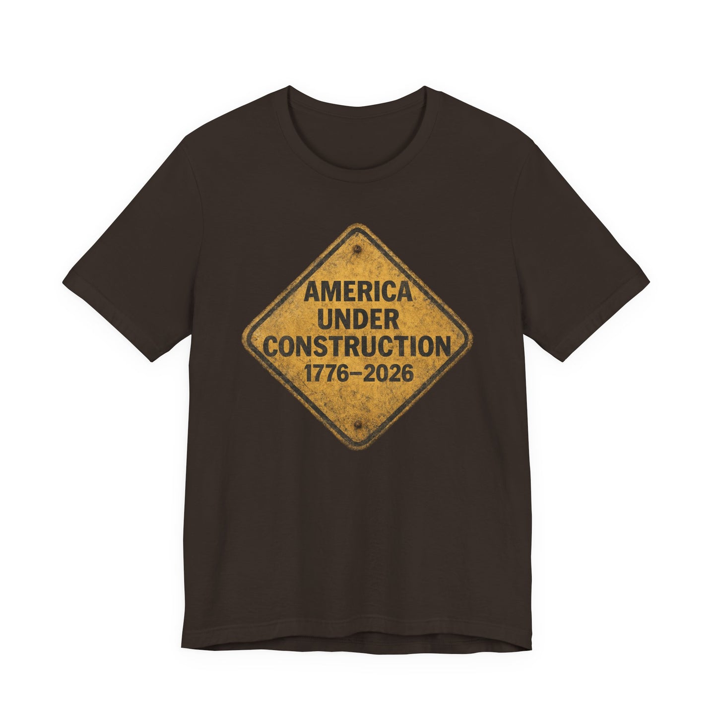 America 250 Under Construction T‑Shirt