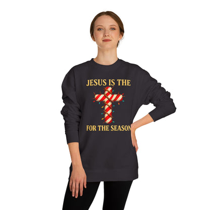 Jesus Is The Reason For The Season Sweatshirt