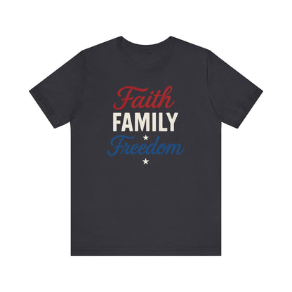 Faith Family Freedom Unisex Tee