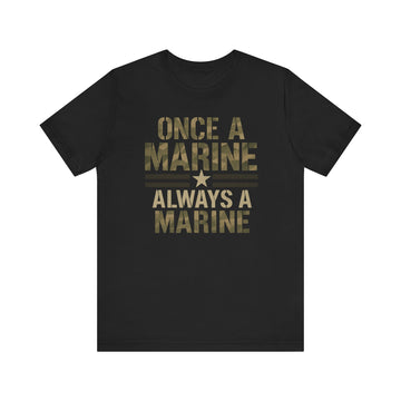 Once a Marine tee