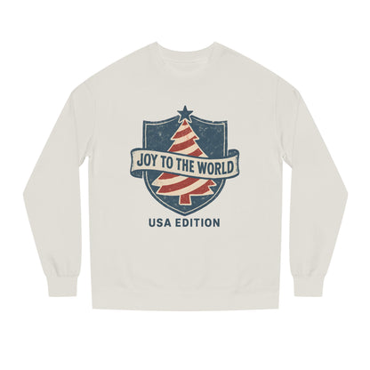 Joy to the World USA Edition Sweatshirt
