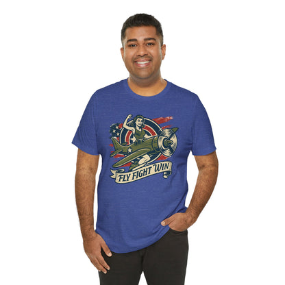 Fly Fight Win, Unisex Casual Tee