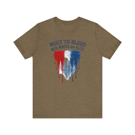 Built to Bleed Red White and Blue Shirt, Americana Tee