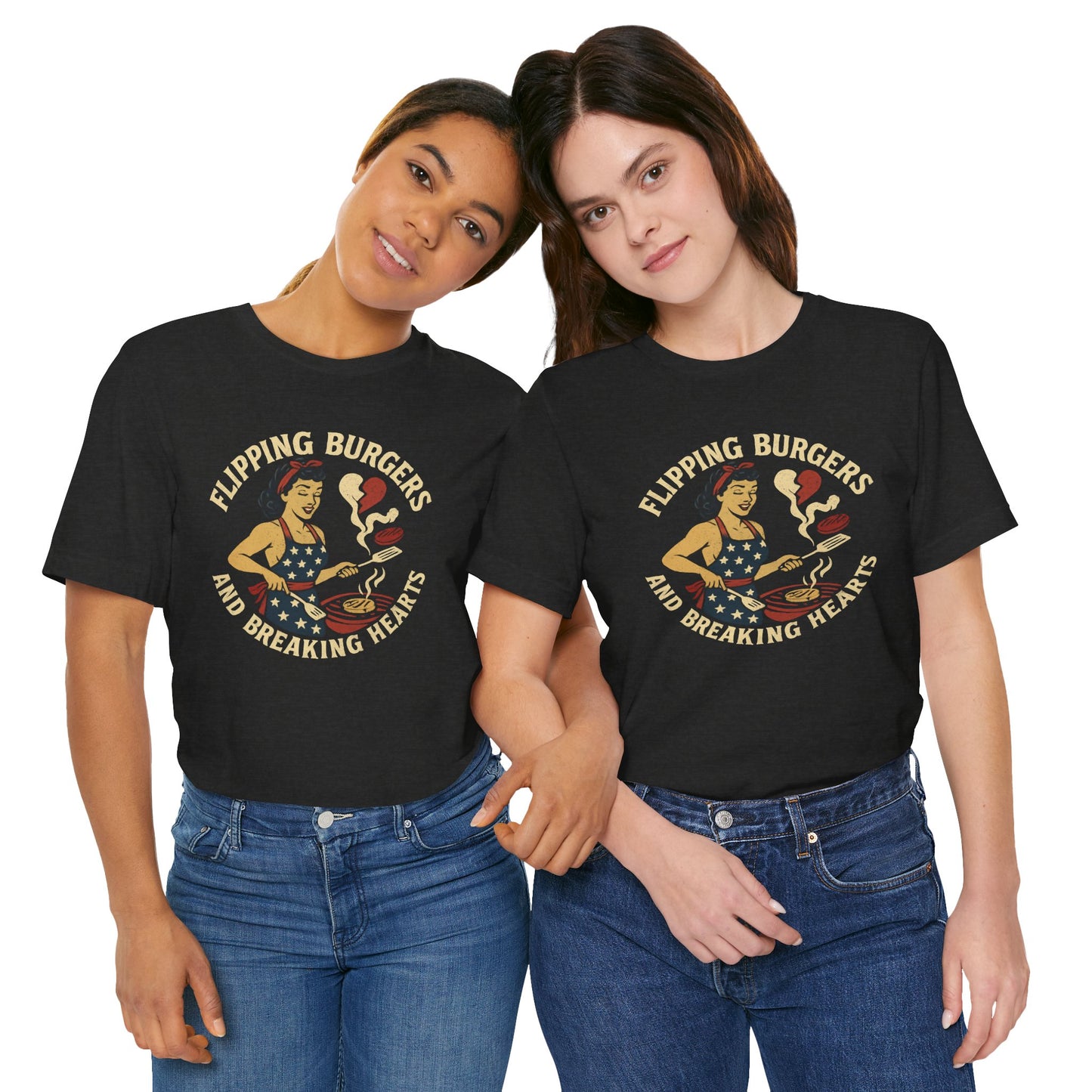 Funny Cooking Tee, Flipping Burgers and Breaking Hearts Unisex Shirt