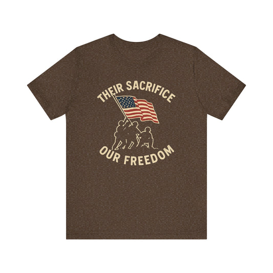 Their Sacrifice, Our Freedom, t-Shirt