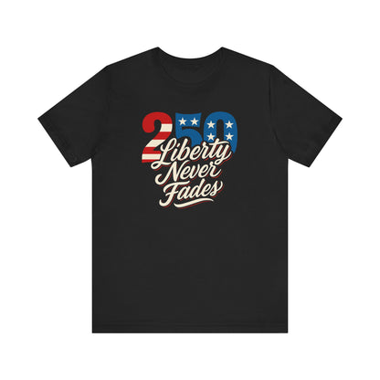 Liberty 250th Anniversary Unisex
