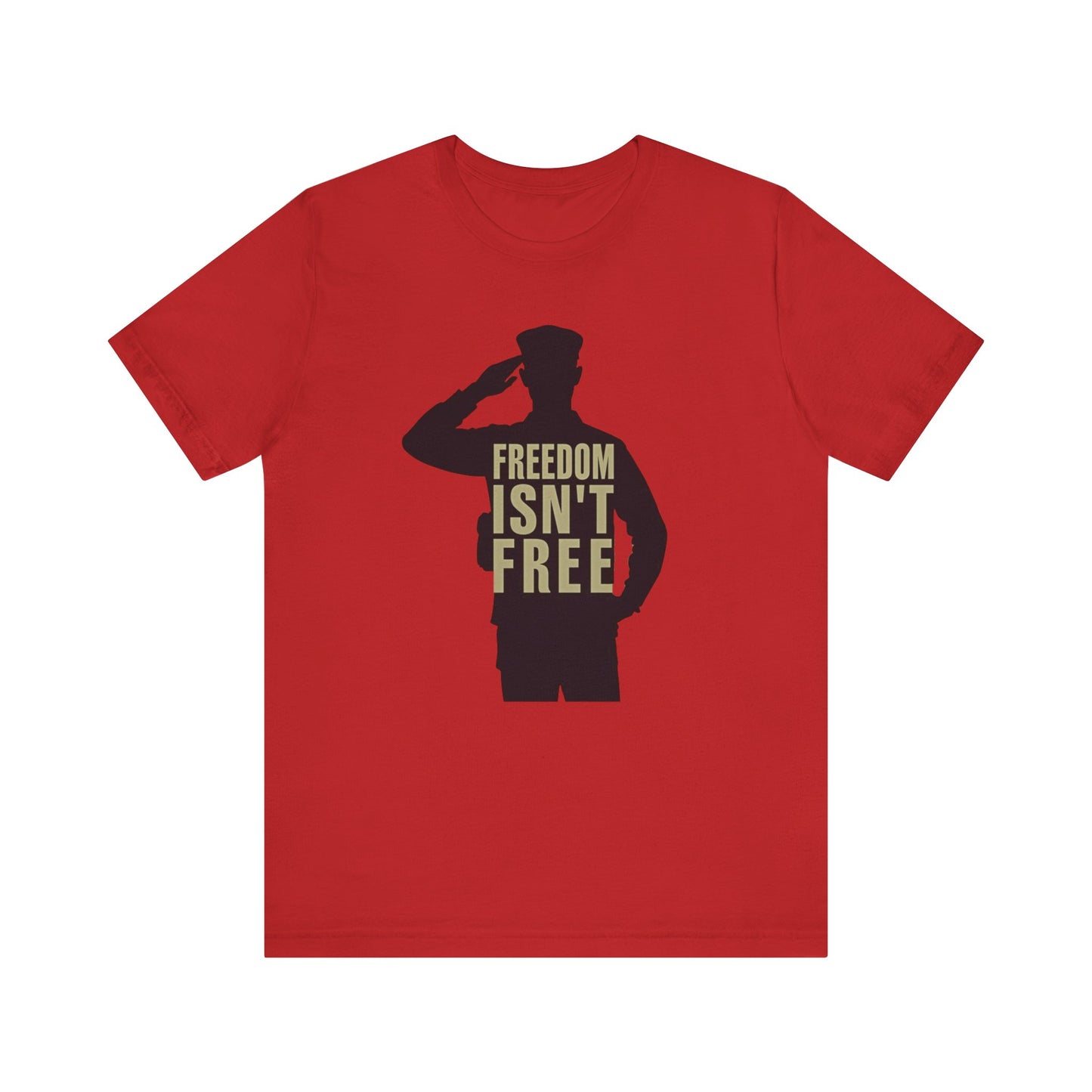 Freedom Isn't Free Unisex Tee