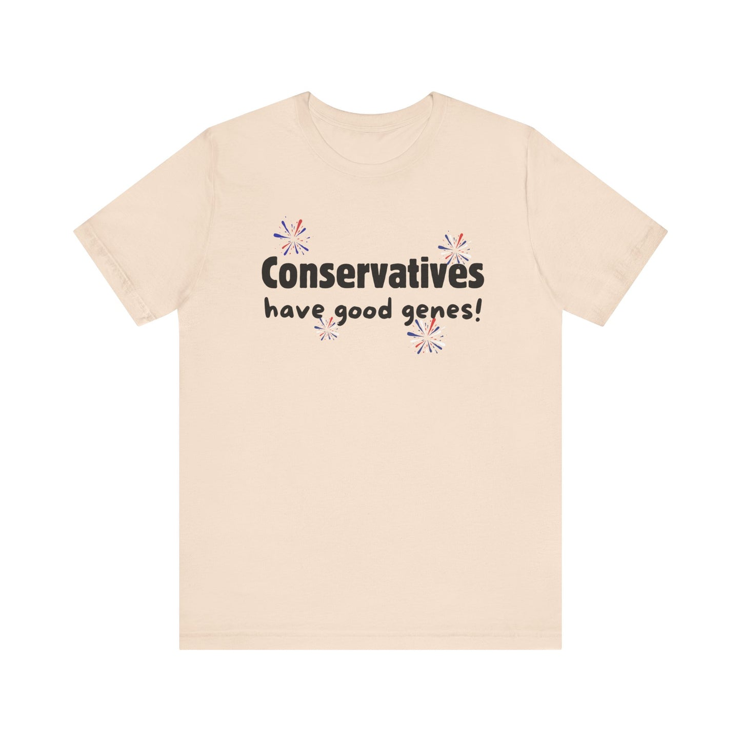 Funny Conservatives Have Good Genes Tee - T-Shirt