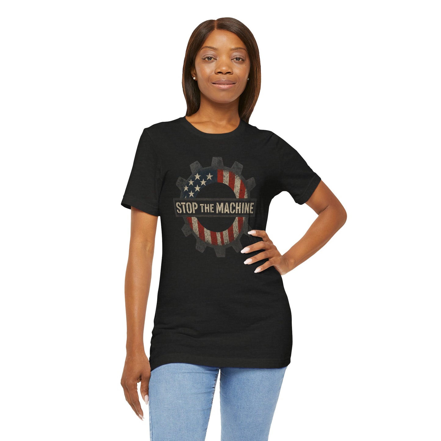 Stop the Machine Tee - Unisex T-Shirt