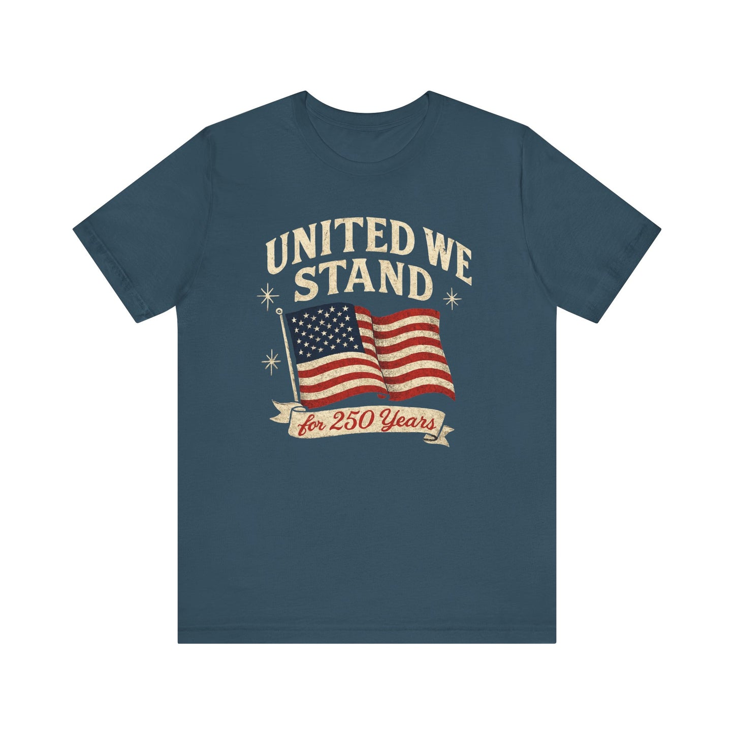 Unisex Tee - 250 Year Anniversary United Country Celebration Shirt
