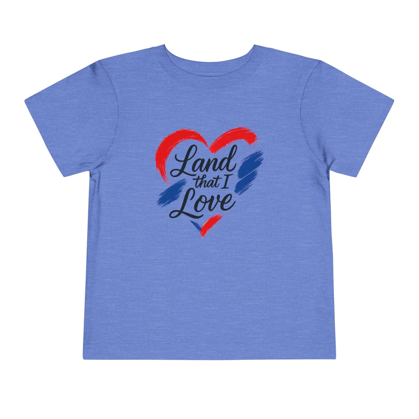 Toddler Tee Land that I Love