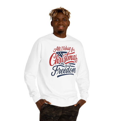 Christmas Freedom Unisex Sweatshirt