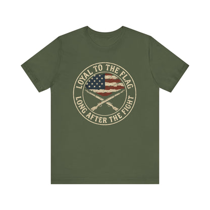 Loyal to the Flag Shirt