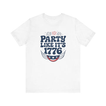 Party like it's 1776, Summer BBQ Shirt