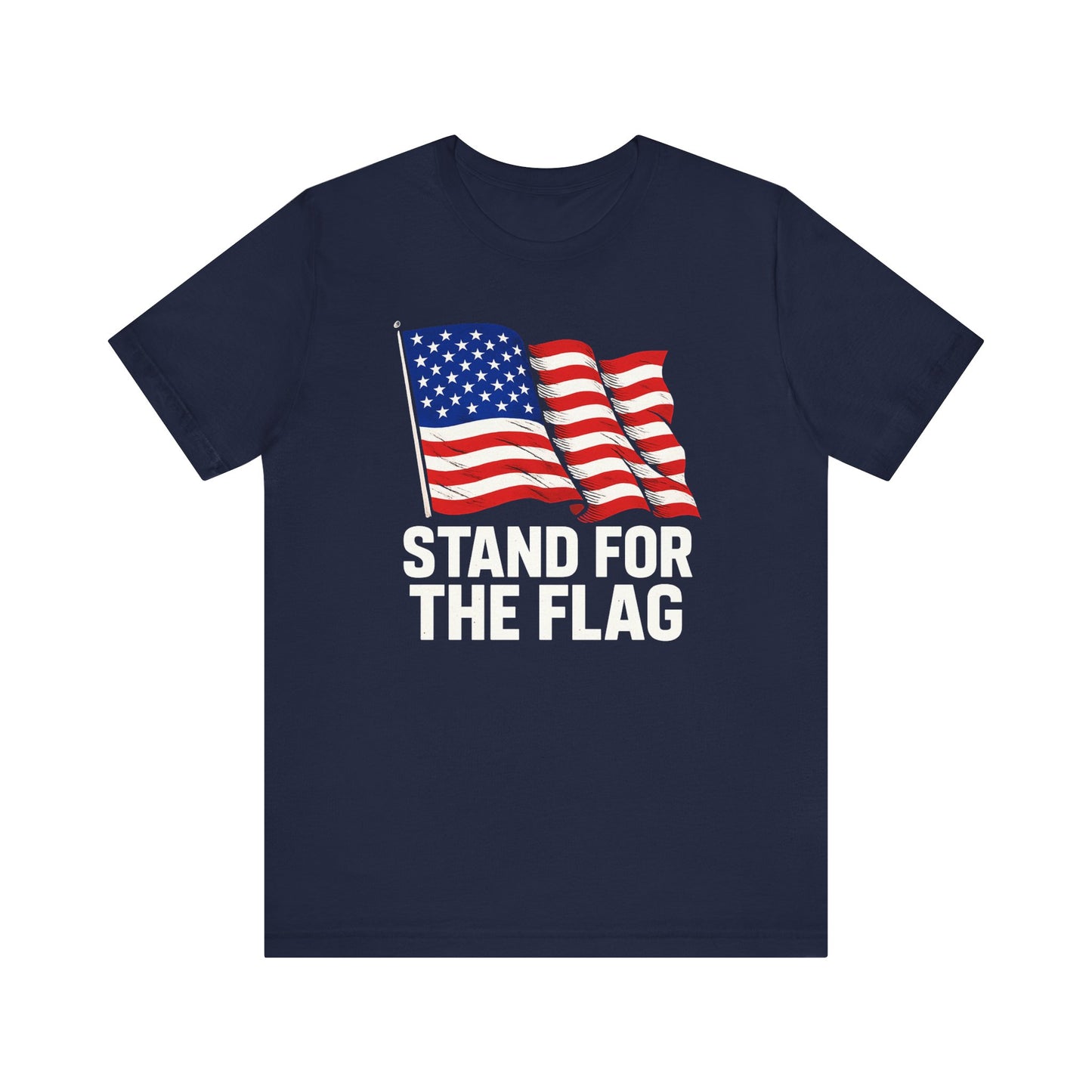 Stand for the Flag Patriotic American Tee