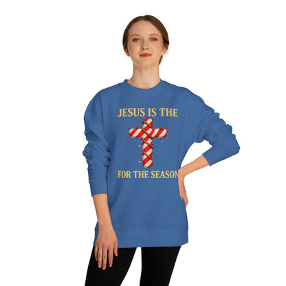 Jesus Is The Reason For The Season Sweatshirt