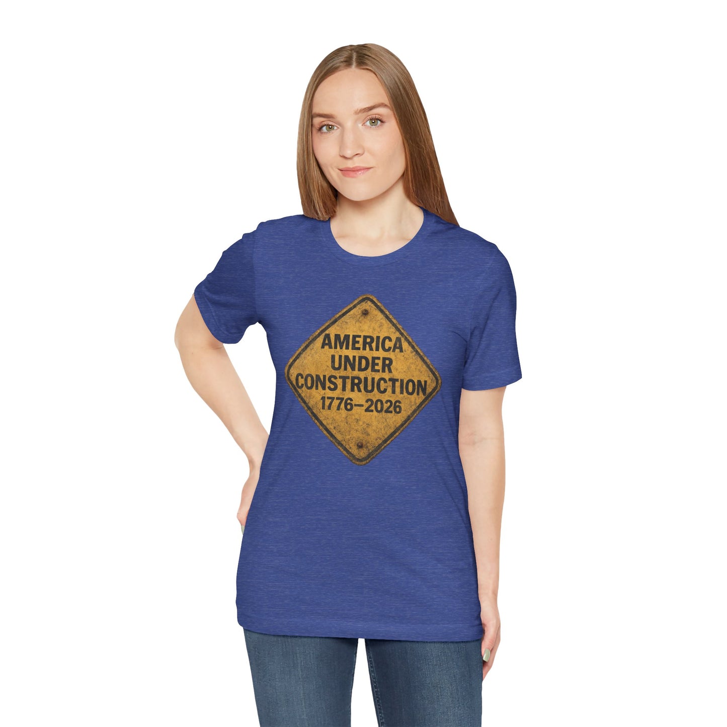 America 250 Under Construction T‑Shirt