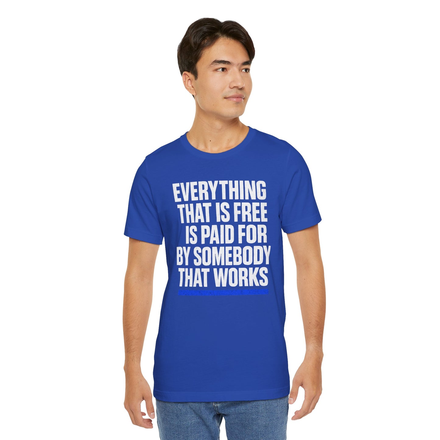 Everything thats Free Tee